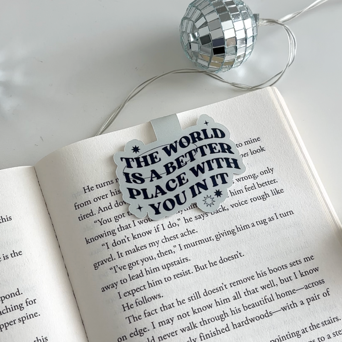 The World Is A Better Place Magnetic Bookmark