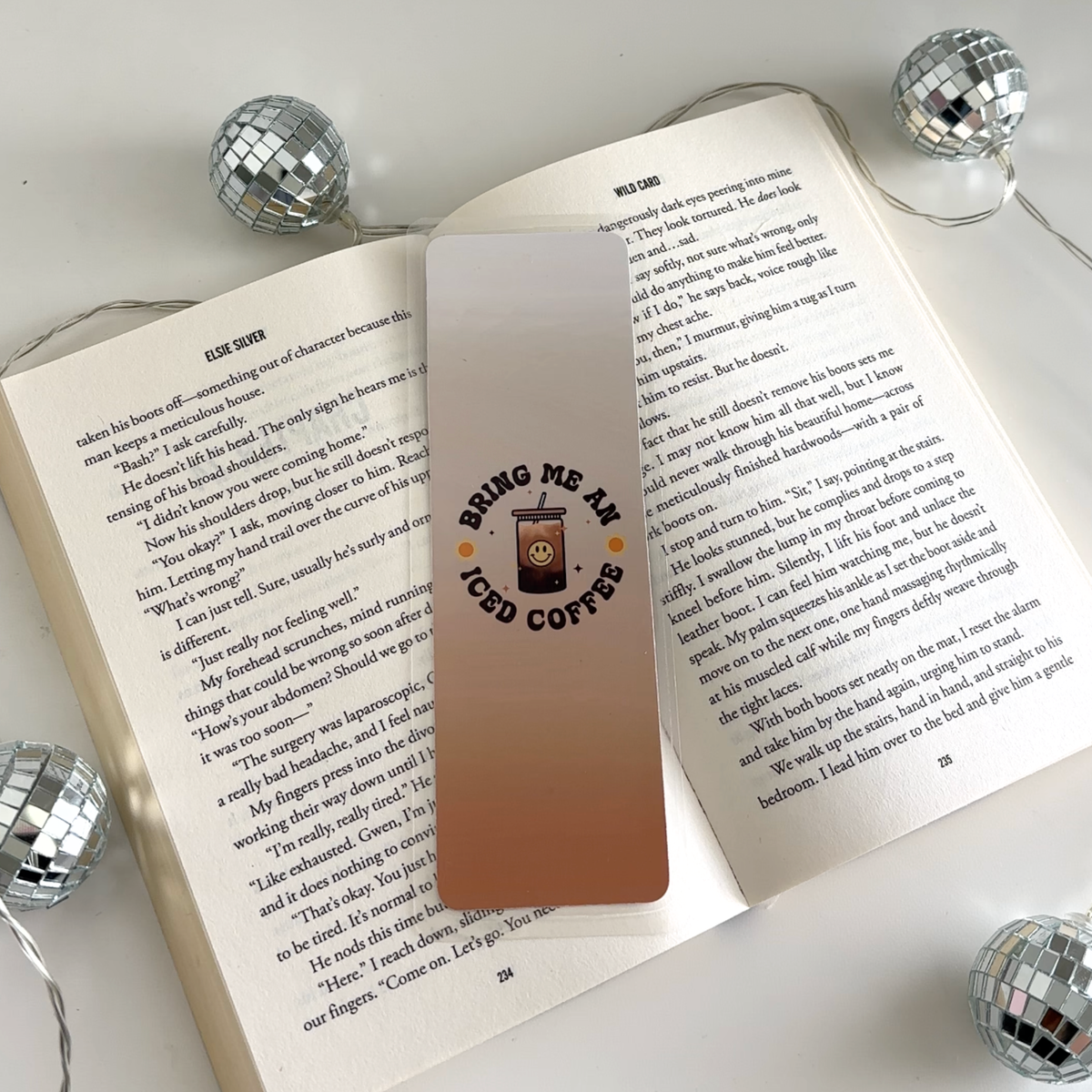Bring Me An Iced Coffee Laminated Bookmark