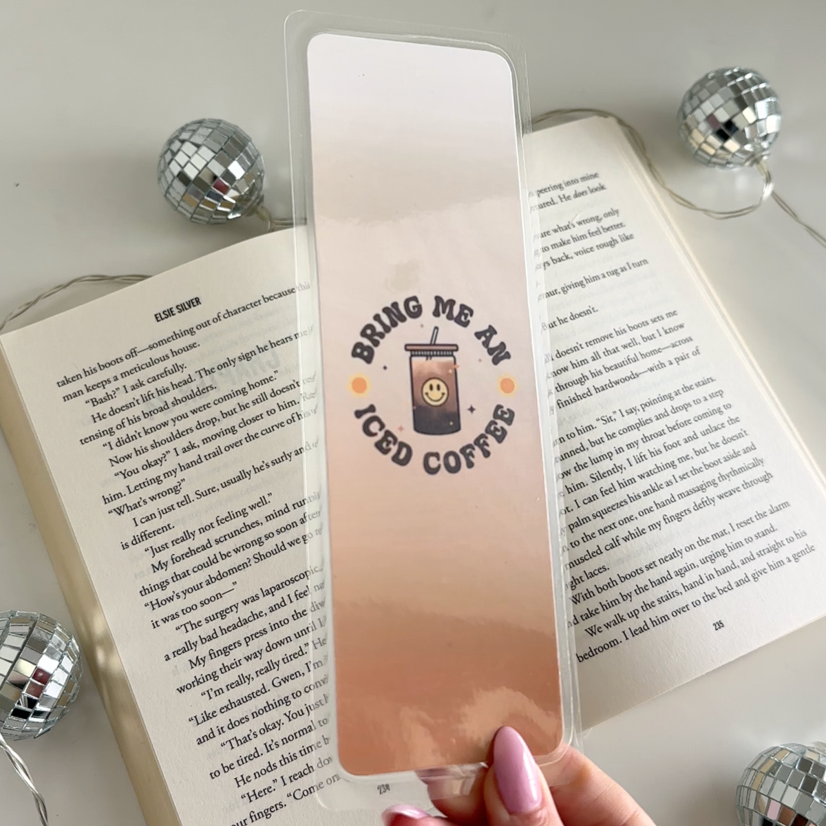 Bring Me An Iced Coffee Laminated Bookmark
