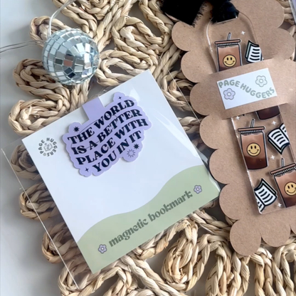 The World Is A Better Place Magnetic Bookmark